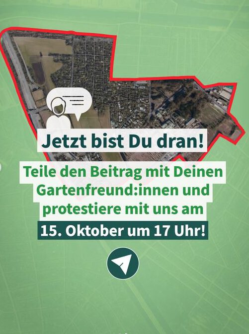 Der Landesverband Berlin der Gartenfreunde e. V. ruft auf: Protestaktion am 15. Oktober um 17 Uhr!